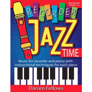 Recorder Jazz Time (Reproducible) + Audio