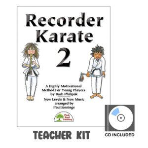 Recorder Karate 2 Teacher Edition