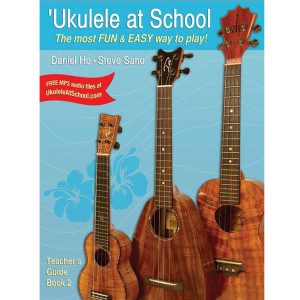'Ukulele at School, Book 2 - Teacher Edition